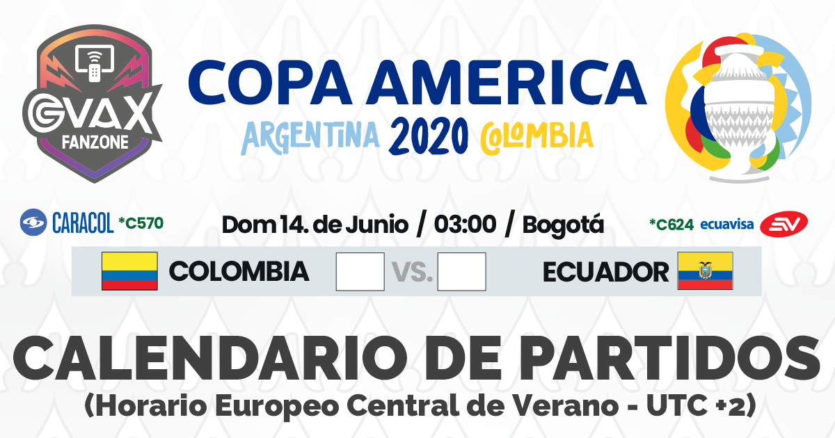 Colombia VS. Ecuador en vivo, COPA America 2020 Calendario ...